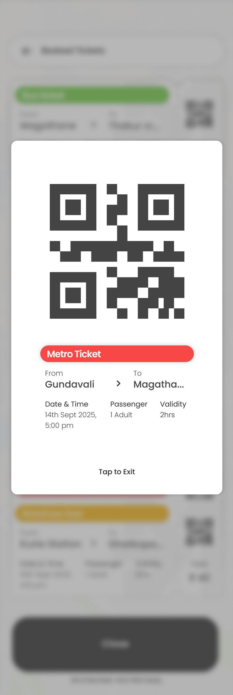 A single ticket opened full screen, its QR enlarged for the gate reader above the route and time, and Tap to Exit